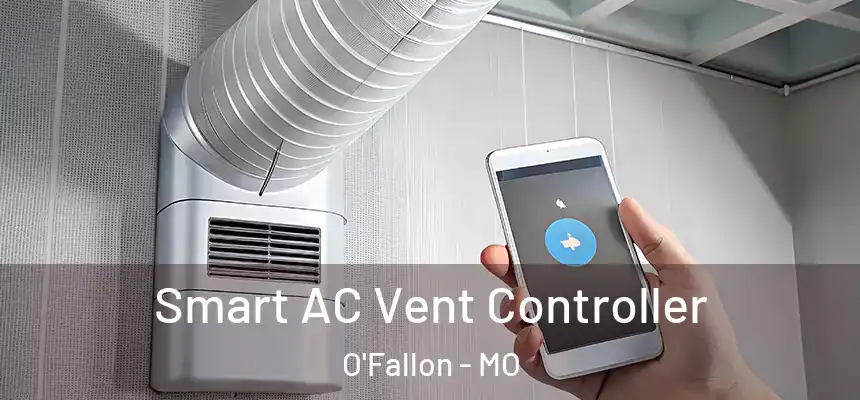 Smart AC Vent Controller O'Fallon - MO